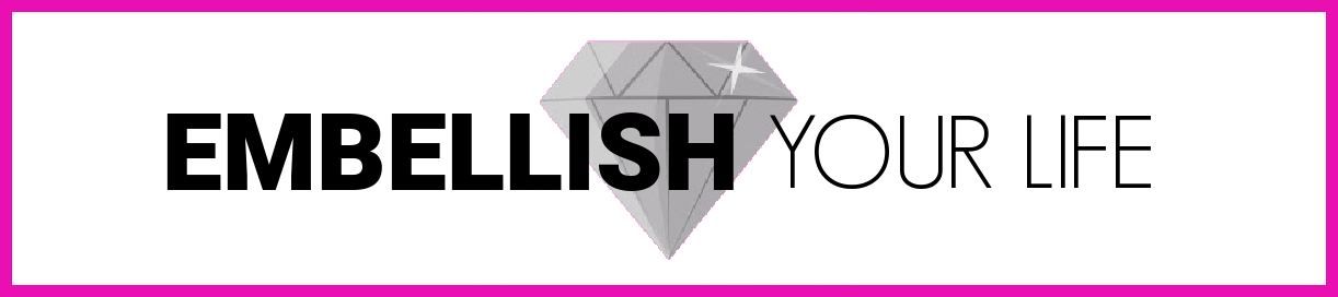 Embellish Your Life